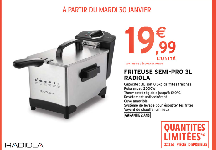 Intermarché : friteuse semi-pro 3L Radiola 19.99€ (30/01 - 04/02)